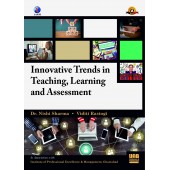 Innovative Trends in Teaching, Learning and Assessment by Dr. Nishi Sharma and Viditi Rastogi