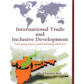 International Trade and Inclusive Development by Chandan Roy
