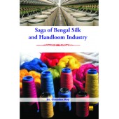 Saga of Bengal Silk and Handloom Industry