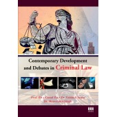 Contemporary Development and Debates in Criminal Law