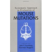 Systematic Approach to Evaluation of Mouse Mutations