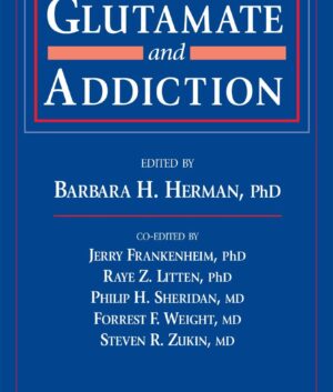 Glutamate and Addiction