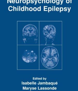 Neuropsychology of Childhood Epilepsy
