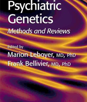 Psychiatric Genetics: Methods and Reviews