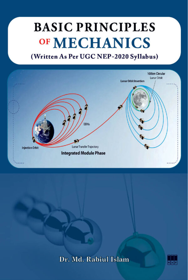 Basic Principles of Mechanics (Written As Per UGC-NEP 2020 Syllabus) by ...