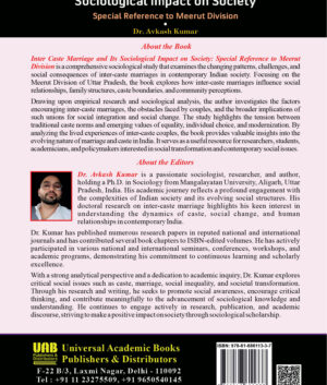 Inter Caste Marriage and Its Sociological Impact on Society: Special Reference to Meerut Division by Dr. Avkash Kumar