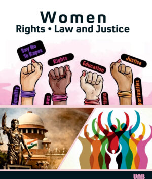 Women Rights, Law and Justice by Prof. Dr. Yogesh Kumar Gupta